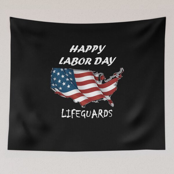 Item preview,   HAPPY LABOR DAY FOR Lifeguards designed and sold by Anoirshop ⭐⭐⭐⭐⭐.