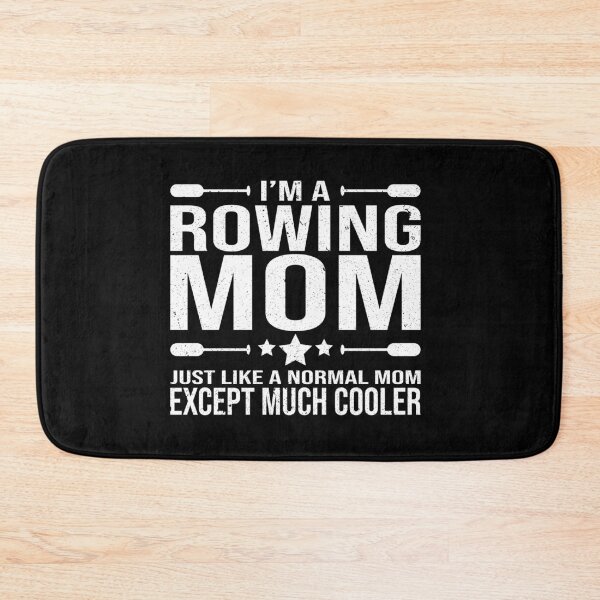 Item preview, I'm Rowing Mom, So Much Cooler workout designed and sold by Zuepfelmuetzen.