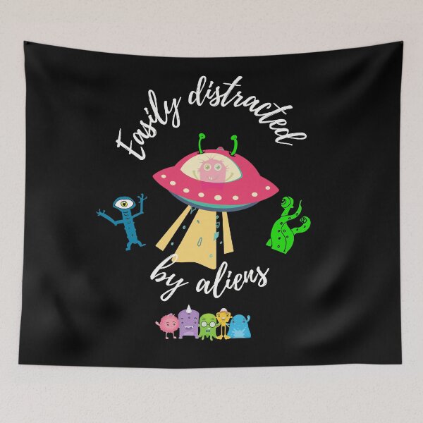 Item preview, easily distracted by aliens designed and sold by Preety Padhiyar.