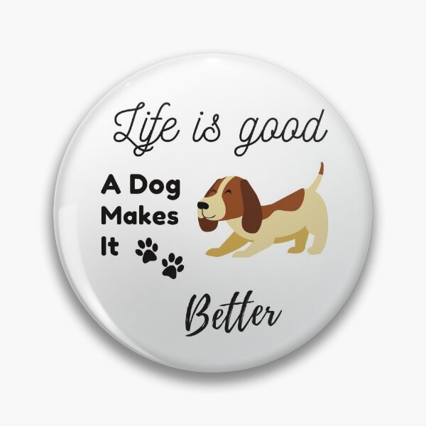 Item preview, Life is good a dog makes it better designed and sold by RK-Artist.