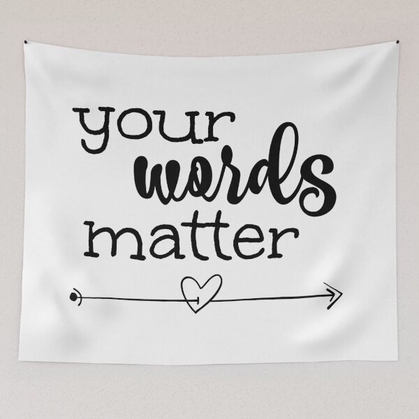 Item preview, Your Words Matter designed and sold by Martini-Four.