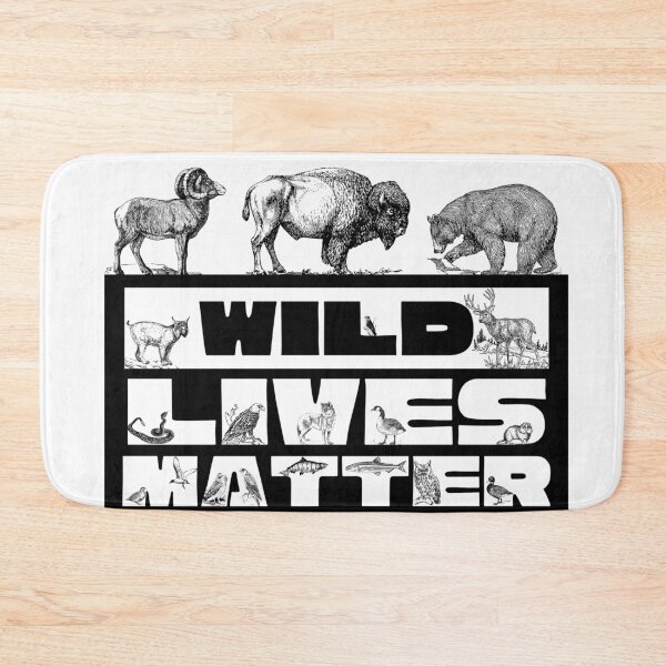 Item preview, Wild Lives Matter. This design helps all wildlife advocates show their support. designed and sold by Gilby-Designs.