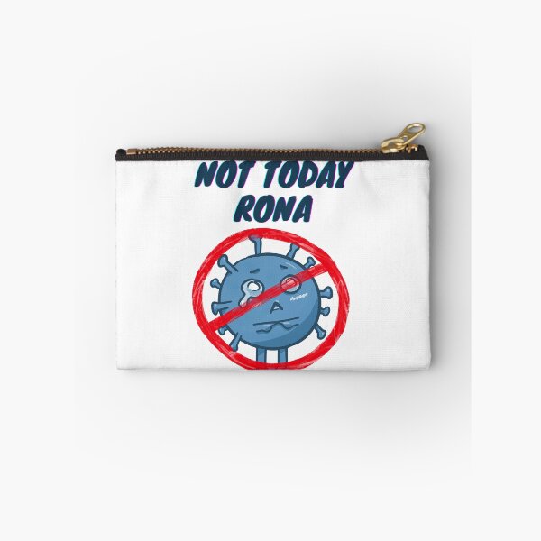 Item preview, Not Today Rona designed and sold by PowyChu92.