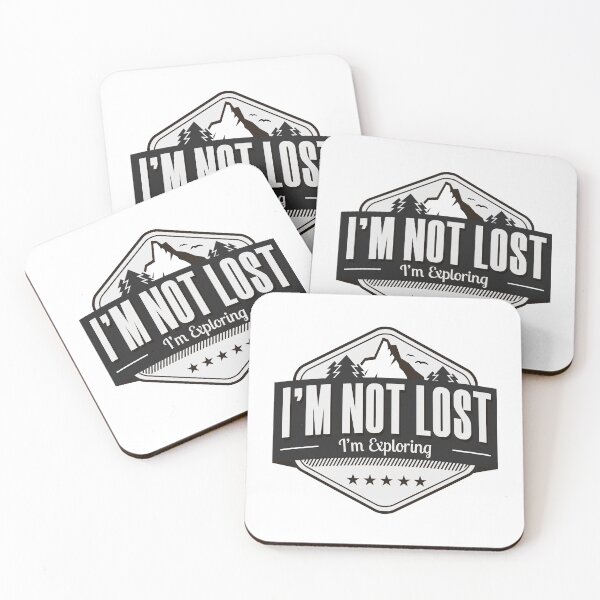 Item preview, I'm Not Lost I'm Exploring designed and sold by JulianoZn97.