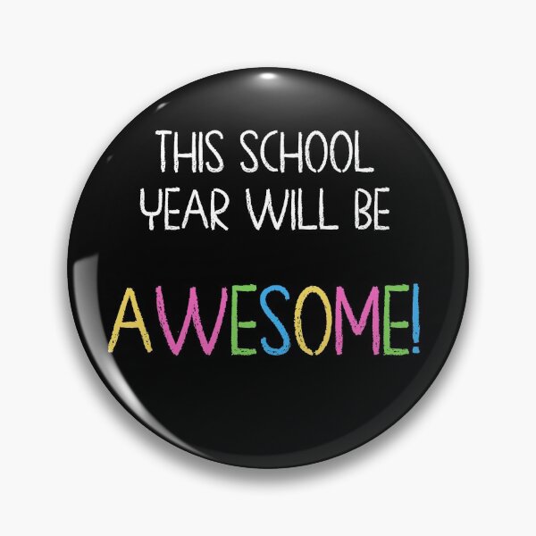 Item preview, This School Year Will Be AWESOME!  designed and sold by WoollyOrbit2000.