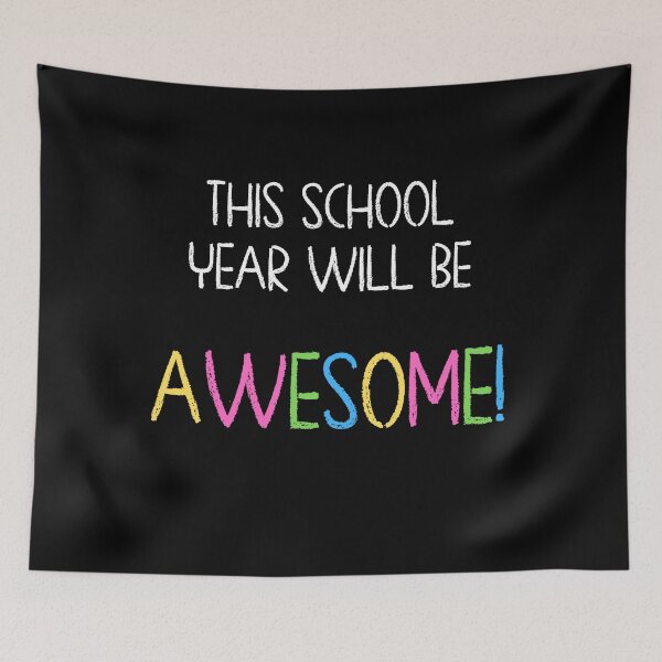 Item preview, This School Year Will Be AWESOME!  designed and sold by WoollyOrbit2000.