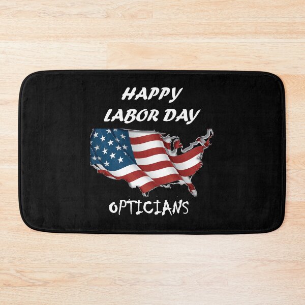 Item preview,  HAPPY LABOR DAY FOR Opticians designed and sold by Anoirshop ⭐⭐⭐⭐⭐.