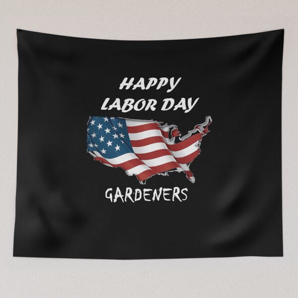 Item preview,  HAPPY LABOR DAY FOR Gardeners designed and sold by Anoirshop ⭐⭐⭐⭐⭐.