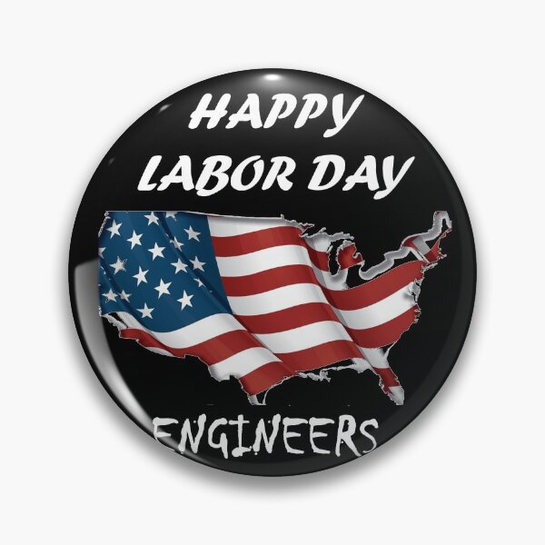 Item preview,  HAPPY LABOR DAY FOR Engineers designed and sold by Anoirshop ⭐⭐⭐⭐⭐.