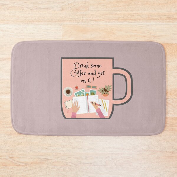 Item preview, Drink some coffee and get on it, cute coffee cup - Motivational quote designed and sold by Theleochick.