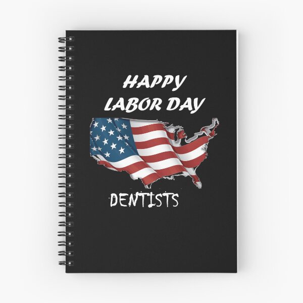 Item preview, HAPPY LABOR DAY FOR dentists designed and sold by Anoirshop ⭐⭐⭐⭐⭐.