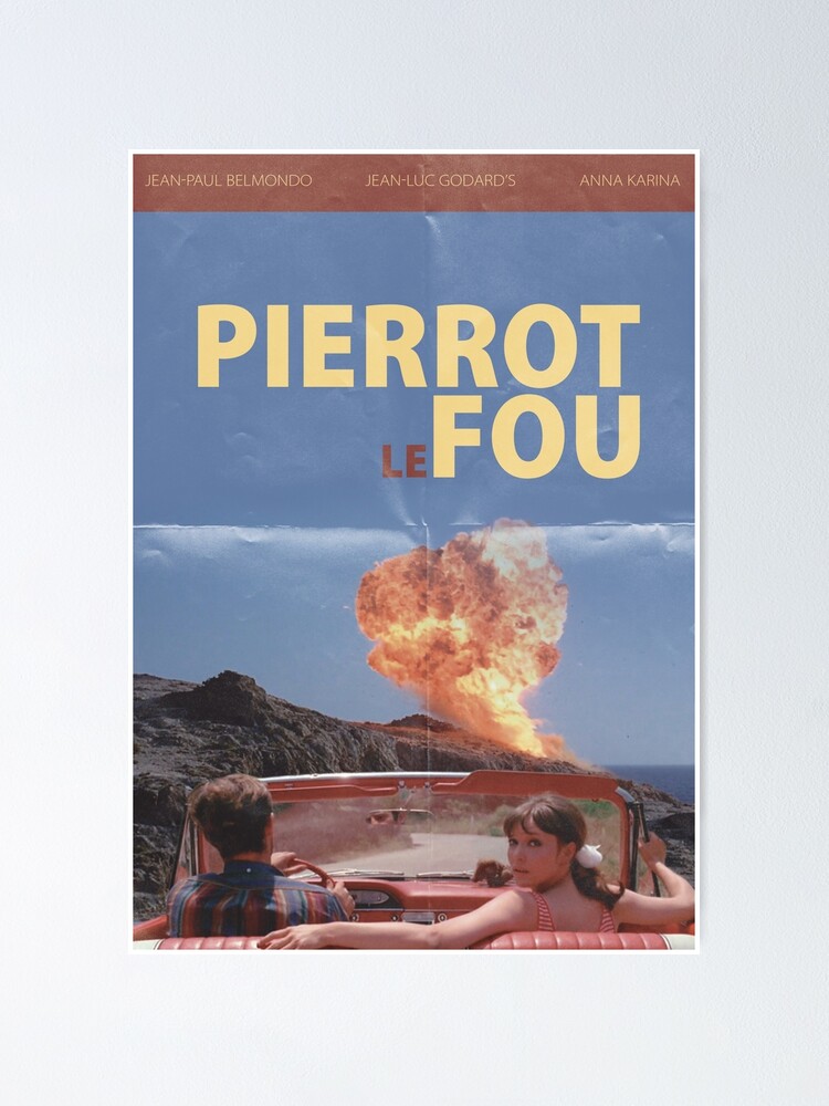 Pierrot Le Fou - Godard's Movie Poster for Sale by undertwker | Redbubble