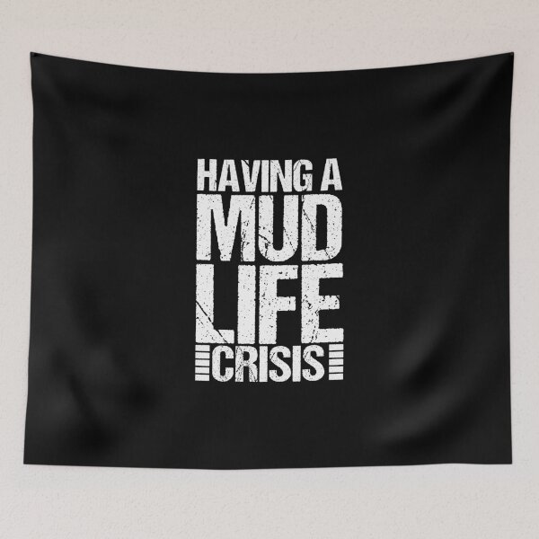 Item preview, Having A Mud Life Crisis Dirt Back Roads Mud Bogging designed and sold by Nessshirts.