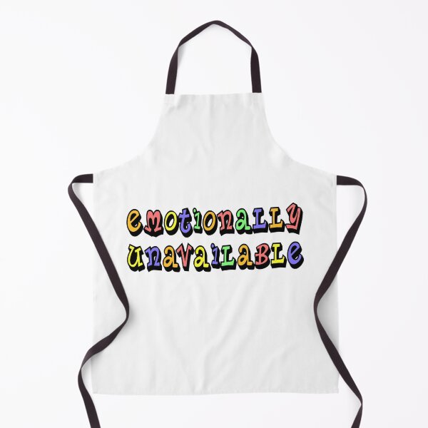 Item preview, Emotionally Unavailable designed and sold by RAWVANE.