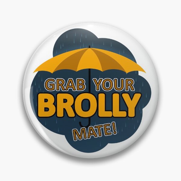 Item preview, Grab your brolly mate! designed and sold by IgniiART.