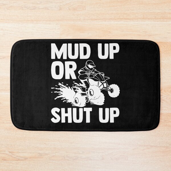 Item preview, Mud Up Or Shut Up Dirt Back Roads Off-road Motorsport designed and sold by Nessshirts.