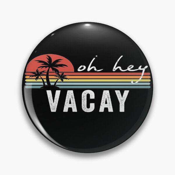 Item preview, oh hey vacay designed and sold by FranFornix.