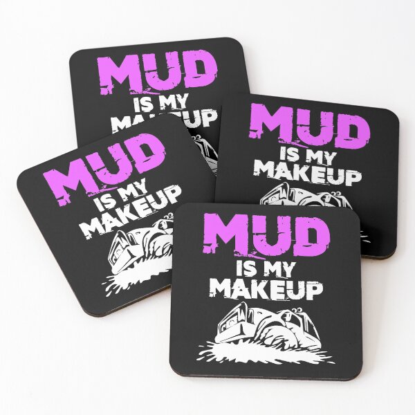Item preview, Mud Is My Makeup Mud Racing Fans Mud Bogging Dirt Back Road designed and sold by Nessshirts.