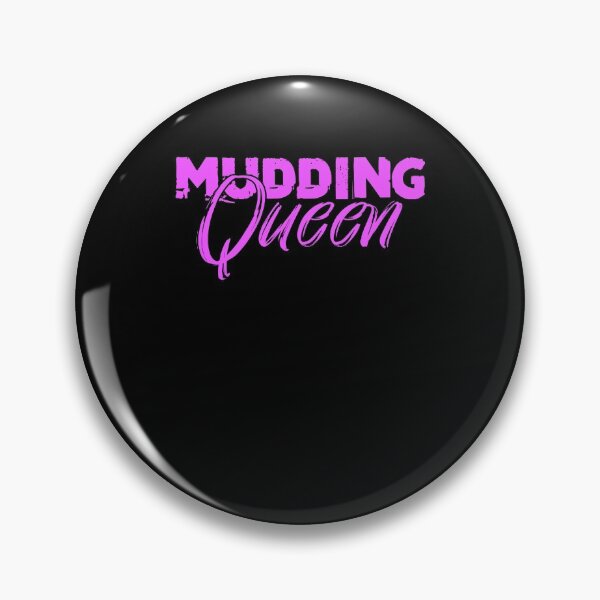 Item preview, Mudding Queen Mud Racing Fans Mud Bogging Dirt Back Roads designed and sold by Nessshirts.