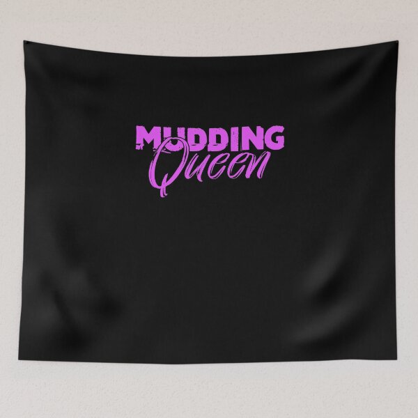 Item preview, Mudding Queen Mud Racing Fans Mud Bogging Dirt Back Roads designed and sold by Nessshirts.