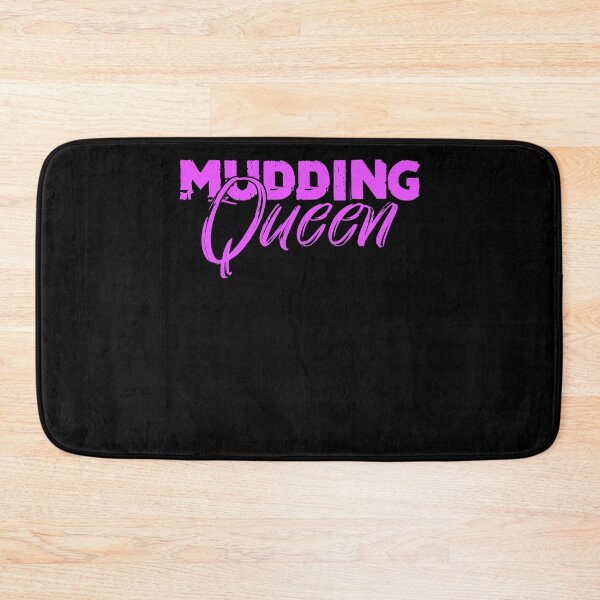 Item preview, Mudding Queen Mud Racing Fans Mud Bogging Dirt Back Roads designed and sold by Nessshirts.