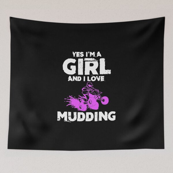 Item preview, Yes I'm A Girl And I Love Mudding Mud Bogging designed and sold by Nessshirts.