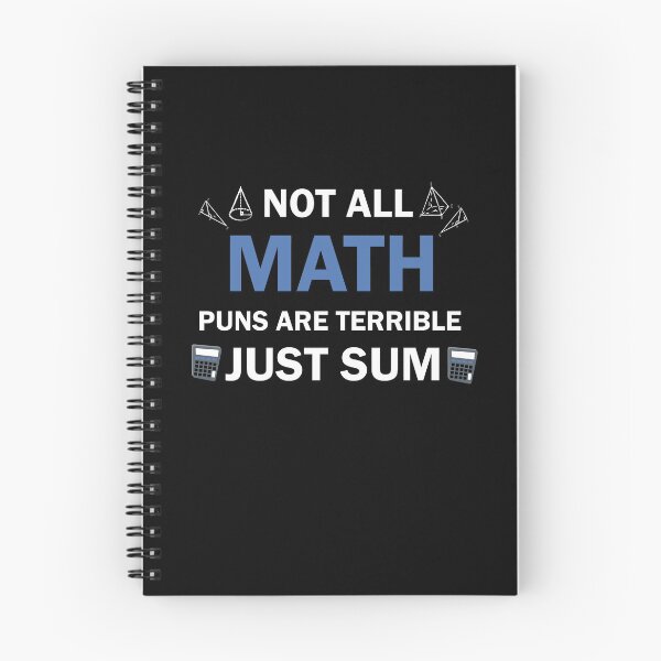 Item preview, Not All Math Puns Are Terrible Just Sum designed and sold by imaneless.