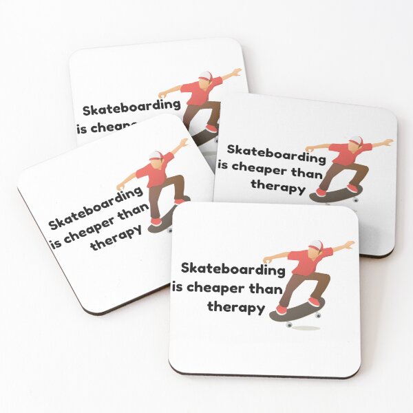 Item preview, Skateboarding is cheaper than therapy designed and sold by choceclairs.