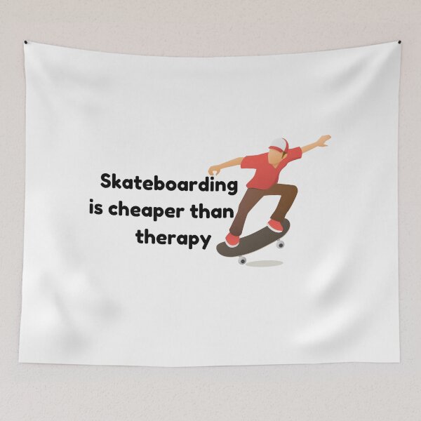 Item preview, Skateboarding is cheaper than therapy designed and sold by choceclairs.