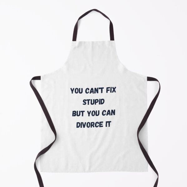 Item preview, You Cant Fix Stupid But You Can Divorce It designed and sold by Magic-Stone.