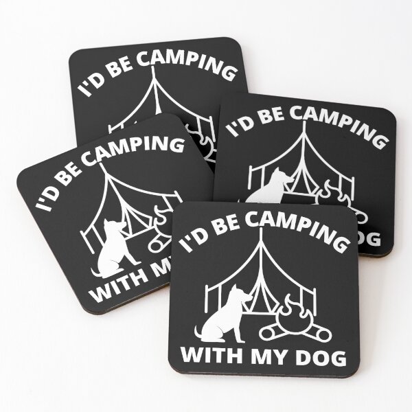 Item preview, I'd be camping with my dog  designed and sold by Tej0711.