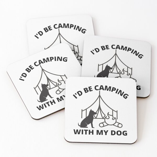 Item preview, I'd be camping with my dog  designed and sold by Tej0711.