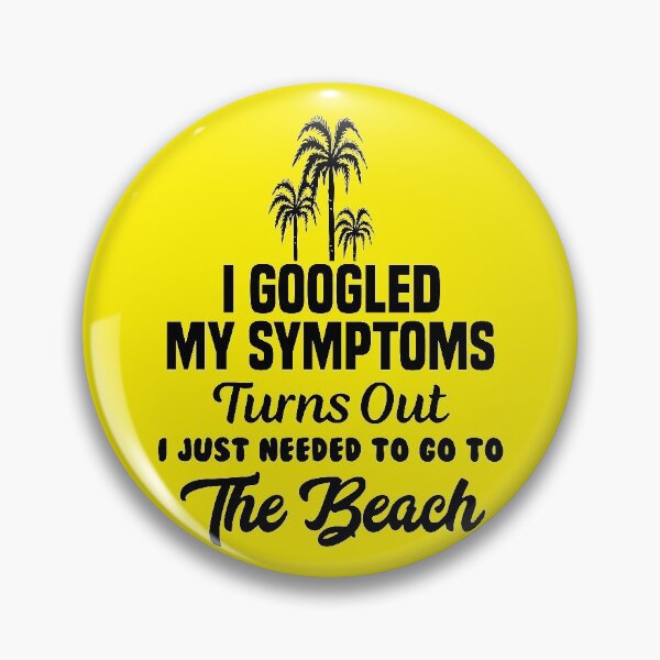 Item preview, I googled my symptoms designed and sold by Honeybee Designs.