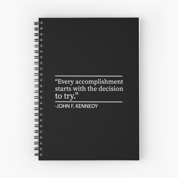 Item preview, Every accomplishment starts with the decision to try, John F. Kennedy quote designed and sold by Ilyas912.
