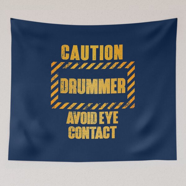 Item preview, Caution: Drummer.  Avoid Eye Contact designed and sold by HappySchnapper.