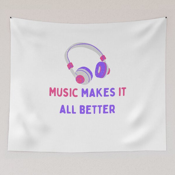 Item preview, Music makes it all better designed and sold by Hoffman-Design.