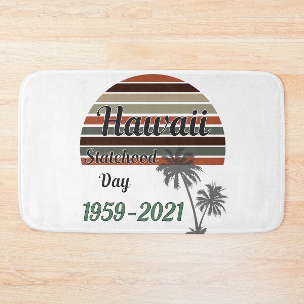 Item preview, statehood day of Hawaii designed and sold by Designer-amjed.