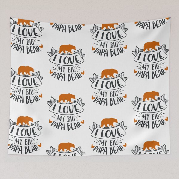 Item preview, I Love My Big Papa Bear designed and sold by FOX1999-Design.