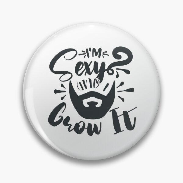 Item preview, I'm Sexy and I Grow It designed and sold by FOX1999-Design.