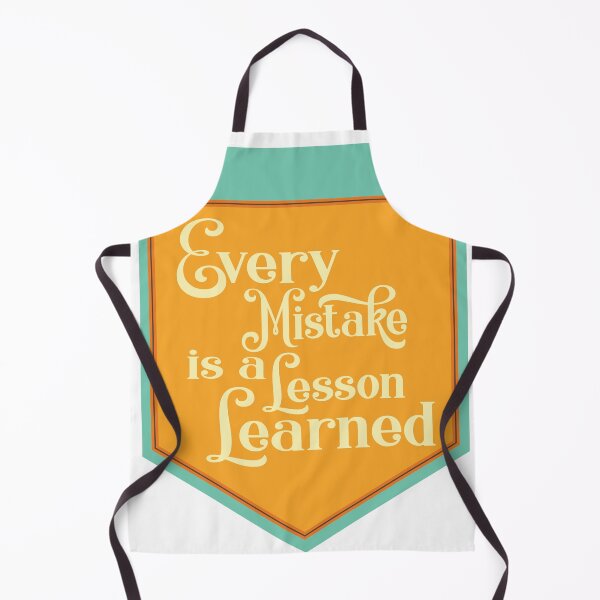 Item preview, Every Mistake is a lesson learned designed and sold by BlueMoonMaker.
