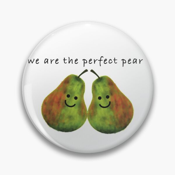Item preview, We Are The Perfect Pear designed and sold by artbysarahallen.