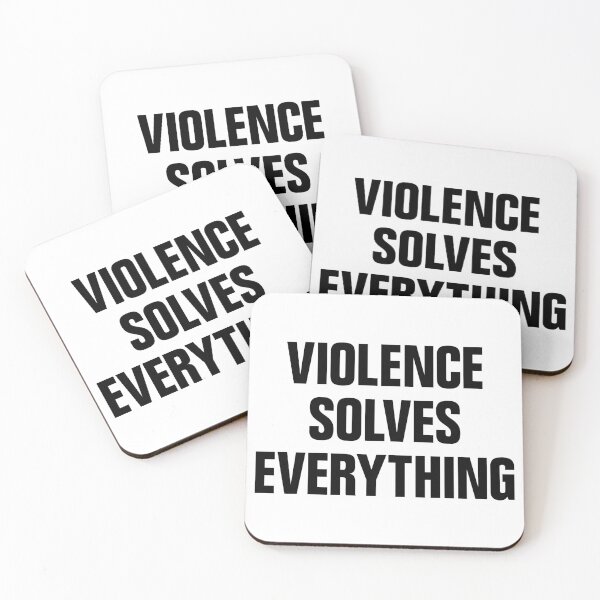 Item preview, Violence Solves Everything designed and sold by conform.