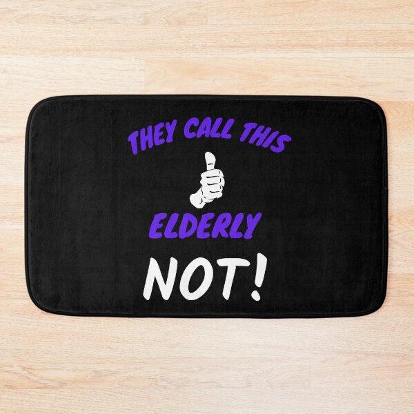 Item preview, They Call This Elderly-Black Background designed and sold by Trendi61.