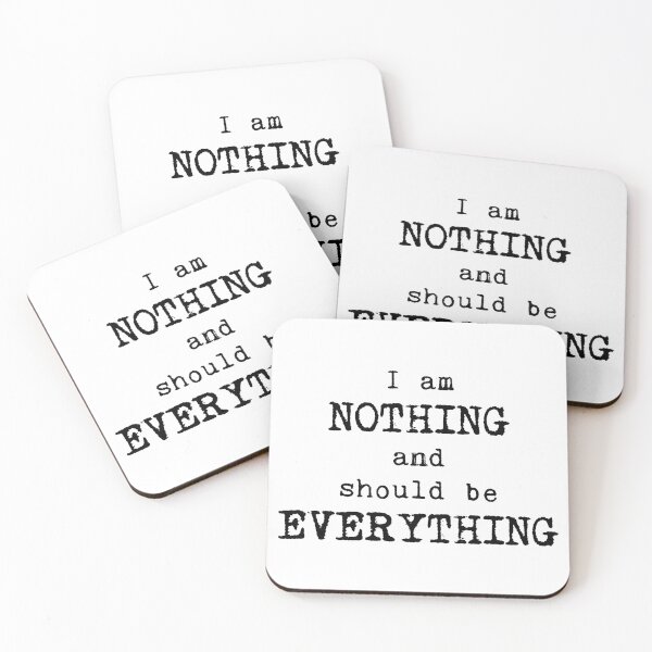 Item preview, I am nothing and should be everything designed and sold by conform.