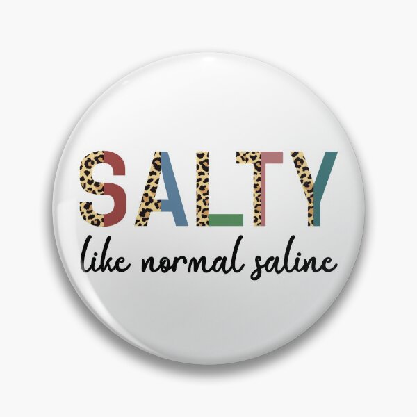 Aperçu de l'œuvre Salé comme une solution saline normale Infirmière drôle disant typographie imprimée Cheetah | Vie infirmière, Étudiante infirmière, Infirmière en formation | Cadeau d'infirmière créée et vendue par Violet Treasures.