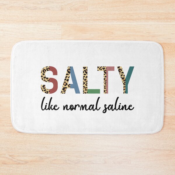 Item preview, Salty like normal saline Funny Nurse saying Cheetah print typography| Nurse life, Nursing student, Nurse in Training | Nurse gift designed and sold by Violet Treasures.