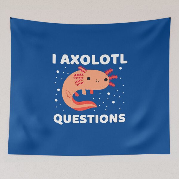 Item preview, I AXOLOTL QUESTIONS #7 designed and sold by SalahBlt.