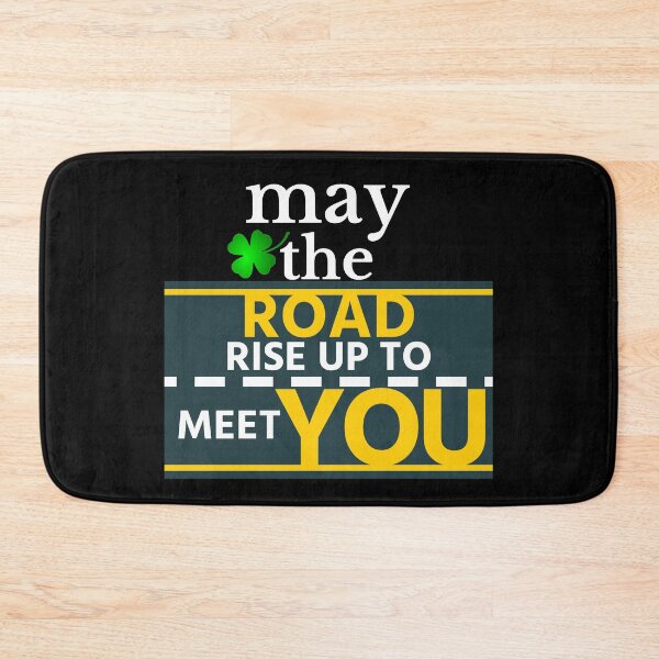 Item preview, May The Road Rise Up To Meet You designed and sold by youngdstag.