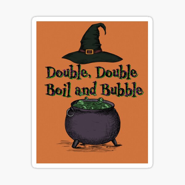 Double, Double Witch’s Cauldron Sticker