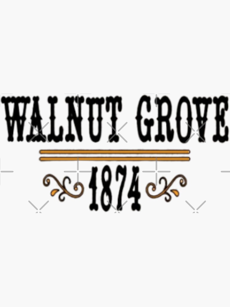 "walnut grove logo" Sticker for Sale by favoredbygrace Redbubble